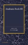 G. M. Edwards, G. M. Edwards, Edwards G. M. - Xenophon Anabasis Book III