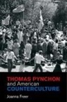 Joanna Freer, Joanna (University of Sussex) Freer - Thomas Pynchon and American Counterculture