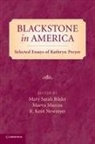 Mary Bilder, Mary Sarah Marcus Bilder, Maeva Marcus, R. Kent Newmyer - Blackstone in America