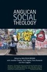 Malcolm Brown, Malcolm Suggate Brown, Jonathan Chaplin, John Hughes, Anna Rowlands, Alan Suggate - Anglican Social Theology