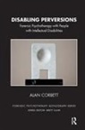 Alan Corbett - Disabling Perversions