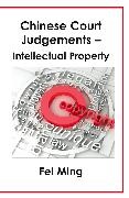 Fei, Ming Fei, Fei Ming, Des O'Keefe - Chinese Court Judgements Intellectual Property
