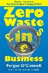 &amp;apos, Fergus Connell, O&amp;apos, Fergus O'Connell, Fergus O''connell, O'Connell Fergus - Zero Waste in Business