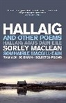 Angus Peter Campbell, Campbell Angus Peter, Sorley MacLean, Sorley Campbell Maclean, Aonghas Macneacail, MacNeacail Aonghas - Hallaig and Other Poems