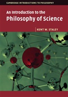 Kent Staley, Kent W Staley, Kent W. Staley, Kent W. (St Louis University Staley - Introduction to the Philosophy of Science