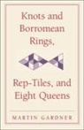 Martin Gardner - Knots and Borromean Rings, Rep-Tiles, and Eight Queens