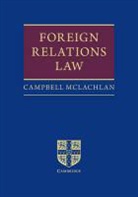 Campbell McLachlan, Professor Campbell Mclachlan - Foreign Relations Law