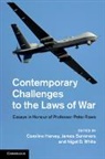 Caroline Harvey, Caroline Summers Harvey, Caroline Harvey, Harvey Caroline, James Summers, James (Lancaster University) Summers... - Contemporary Challenges to the Laws of War