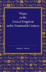 Arthur L. Bowley, Arthur Lyon Bowley - Wages in the United Kingdom in the Nineteenth Century