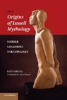 David Ohana, Ohana David - Origins of Israeli Mythology