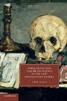 Anne Stiles - Popular Fiction and Brain Science in the Late Nineteenth Century