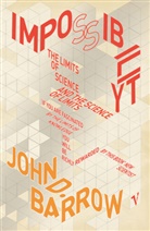 John D. Barrow - Impossibility