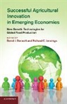 David J. Bennett, David J. (St Edmund''''s College Bennett, David J. Jennings Bennett, David J. Bennett, Bennett David J., Richard C. Jennings... - Successful Agricultural Innovation in Emerging Economies