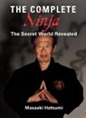 Masaaki Hatsumi - Complete Ninja