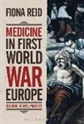 Fiona Reid, Fiona (Consultant Urogynaecologist Reid, Fiona (University of South Wales Reid, Reid Fiona - Medicine in First World War Europe