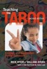 Rick Ayers, Rick/ Ayers Ayers, William Ayers - Teaching the Taboo