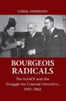 Carol Anderson, Carol (Emory University Anderson, Anderson Carol - Bourgeois Radicals