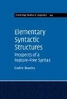 Cedric Boeckx - Elementary Syntactic Structures