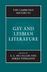 E. L. Tuhkanen Mccallum, E. L. McCallum, Ellen McCallum, Mikko Tuhkanen - Cambridge History of Gay and Lesbian Literature