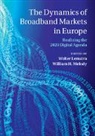 Wolter Lemstra, Wolter (Technische Universiteit Delft Lemstra, Wolter Melody Lemstra, Wolter Lemstra, Wolter (Technische Universiteit Delft Lemstra, Lemstra Wolter... - Dynamics of Broadband Markets in Europe