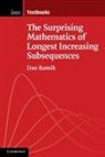 Dan Romik, Dan (University of California Romik - Surprising Mathematics of Longest Increasing Subsequences