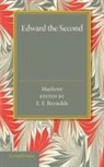 Christopher Marlowe, E. E. Reynolds - Edward the Second