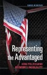 Daniel M Butler, Daniel M. Butler - Representing the Advantaged