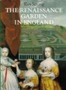 Roy Strong - The Renaissance Garden in England