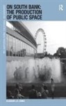 Alasdair John Howard Jones, Dr. Alasdair John Howard Jones, Alasdair Jones, Alasdair J. H. Jones, Alasdair J.H. Jones, Alasdair John Howard Jones - On South Bank
