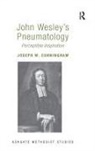 Joseph W. Cunningham, Cunningham Joseph W. - John Wesley's Pneumatalogy