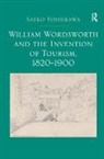Saeko Yoshikawa, Yoshikawa Saeko - William Wordsworth and the Invention of Tourism, 1820-1900