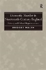 Bridget Walsh - Domestic Murder in Nineteenth-Century England