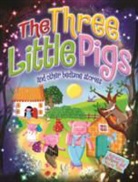 Arcturus Publishing - Magical Bedtime Stories: The Three Little Pigs