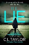 C L Taylor, C. L. Taylor, C.L. Taylor - The Lie