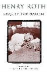 Henry Roth, Roth Henry - Requiem for Harlem