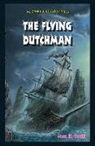 Jane H. Gould - The Flying Dutchman