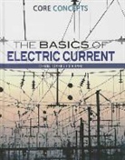Christopher Cooper - The Basics of Electric Current