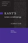 Alix Cohen, Alix (University of Edinburgh) Cohen, Alix Cohen, Cohen Alix - Kant''s Lectures on Anthropology