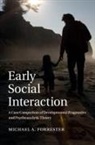 Michael Forrester, Michael A. Forrester, Michael A. (University of Kent Forrester, Forrester Michael A. - Early Social Interaction