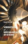 Alok Sinha, Alok (Pennsylvania State University) Sinha, Sinha Alok - Vibration of Mechanical Systems