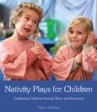 Wilma Ellersiek, Wilma Ellersiek - Nativity Plays for Children