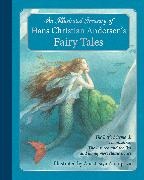 Hans  Christian Andersen,  Andersen Hans Christian,  Hans Christian Andersen,  Anastasiya Archipova, Anastasiya Archipova,  Archipova Anastasiya - An Illustrated Treasury of Hans Christian Andersen's Fairy Tales - The Little Mermaid, Thumbelina, Princess Pea Many More Classic