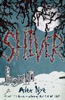 Alex Nye, Alex Nye, Nye Alex - Shiver