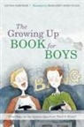 Davida Hartman, HARTMAN DAVIDA, Margaret Anne Suggs, Margaret Anne Suggs - The Growing Up Book for Boys