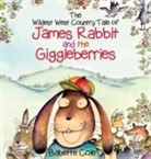Babette Cole, Babette Cole - Wild West Country Tale of James Rabbit and the Giggleberries
