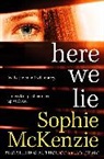 Sophie McKenzie, Sophie Mckenzie - Here We Lie