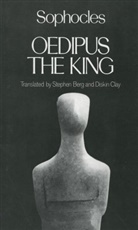 Stephen Berg, Diskin Clay, Sophocles, Sophokles - Oedipus the King
