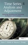 Haim Y. Bleikh, Haim Y. Young Bleikh, Haim Y./ Young Bleikh, Bleikh Haim Y., Warren L. Young, Warren L.Young - Time Series Analysis and Adjustment