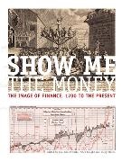 Paul Knight Crosthwaite, Paul Crosthwaite, Peter Knight, Peter (Lecturer Knight, Nicky Marsh - Show Me the Money The Image of Finance, 1700 to the Present