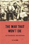 David Archibald, Archibald David - War That Won''t Die